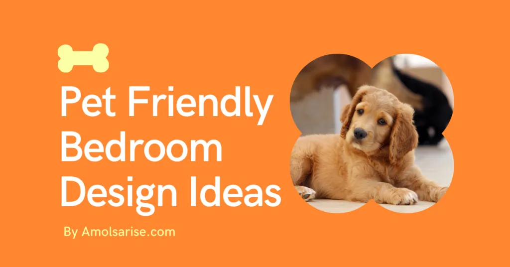 pet-friendly bedroom design ideas